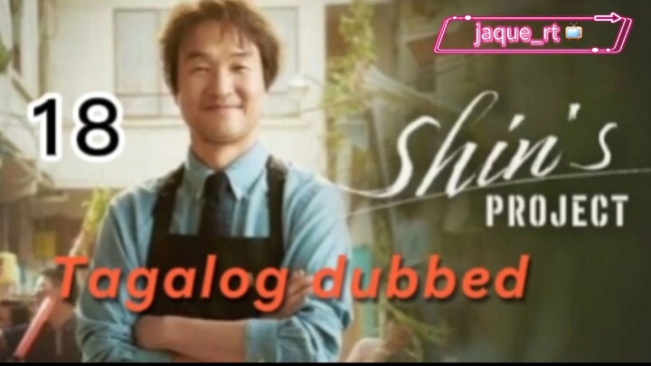 Title: Shin's Project| Kdrama | Tagalog dubbed | Episode 18