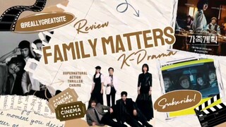 Family Matters/ Family Plan: When Secrets Shake the Core of a Family EP 1 [PLOT REVIEW]