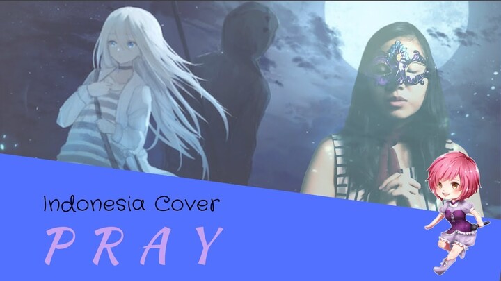 【AviTaRi】Pray [Indonesia Cover]