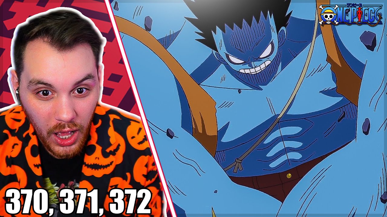 Nightmare Luffy One Piece Episode 370 371 372 Reaction Review Bilibili