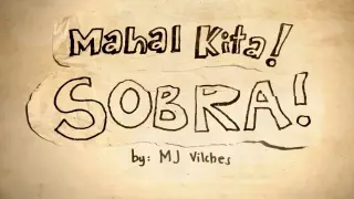 Mahal Kita! Sobra! | Pinoy Original Music and Stop-Motion Animation
