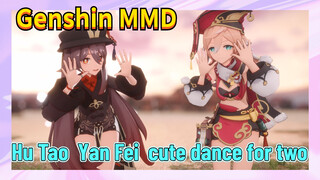 [Genshin Impact  MMD]  Hu Tao  & Yan Fei   cute dance for two
