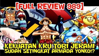 [FULL REVIEW 989] KRU TOPI JERAMI SUDAH SETINGKAT ARMADA YONKO!?