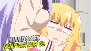 OPP*I Ini Meresahkan | Anime Crack Indonesia PART 63