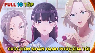 Tóm Tắt Anime | Cuộc Hôn Nhân Sắp Đặt Của Tiểu Thiếu Gia Soái Ca | Tập 1 - 10 | Tiên Misaki Review