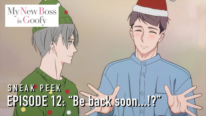 My New Boss is Goofy  |  Episode 12 Preview