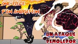 One Piece Fan Animation  | Un Ataque Demoledor