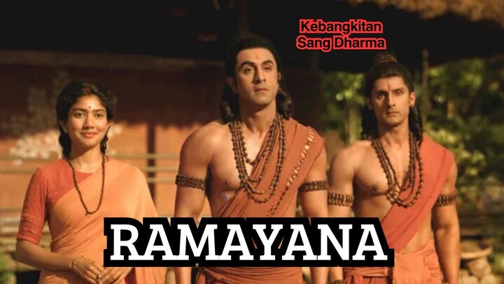 RAMAYANA: Kebangkitan Sang Dharma