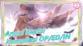 [Angel Beats!] Versi Lengkap| Kompilasi OP/ED/IN_A2