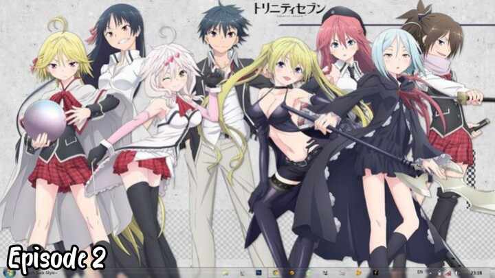 Trinity Seven E2