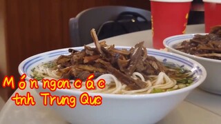 Món ngon các tỉnh Trung Quốc