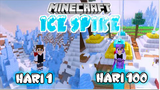 100 Hari Minecraft Ice Spike Only