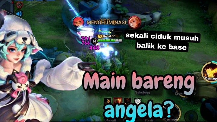 Nyiduk musuh pake Angela auto balik ke base 🤭