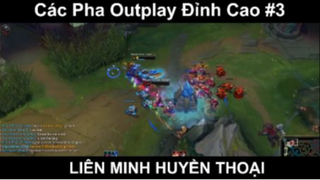 Các Pha Outplay Đỉnh Cao Trong Liên Minh Huyền Thoại Phần 3