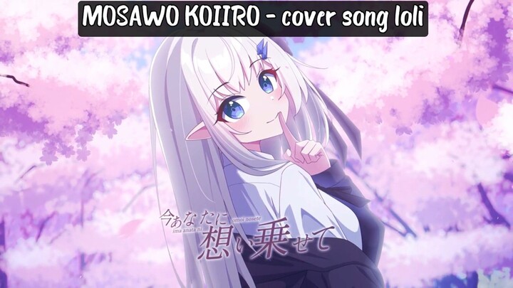 Koiiro by Mosawo｜Song Cover