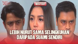 Padahal Suaminya Lebih Ganteng Dari Selingkuhan | Best Cut Wanita Perindu Surga ANTV Eps 1 (2/3)