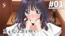 Kaoru Hana wa Rin to Saku - Tập 01 (Vietsub)