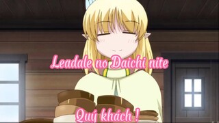 Leadale no Daichi nite _Tập 1 Quý khách!