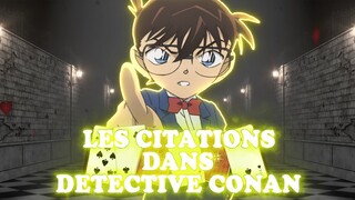 Top 5 des meilleures citations dans Détective Conan !