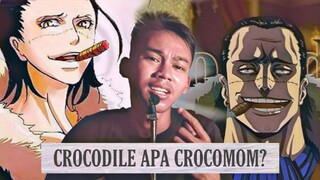 TERUNGKAP! Crocodile Itu PEREMPUAN?