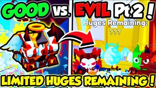 *GOOD vs. EVIL* EVENT PART 2!! NEW LIMITED HUGES!! (Pet Simulator 99 Roblox)
