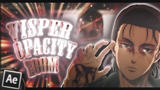 Visper's Opacity Zoom / After Effects AMV Edit Tutorial