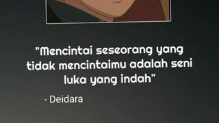 kata kata bijak dari Deidara