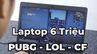 Chơi thử PUBG - LOL - CF | 200 fps Trên Laptop 6 Triệu | Dell Latitude E5450 VGA