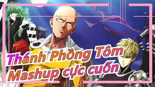 [Thánh Phồng Tôm MAD/Khởi động cho mùa 2] Mashup cực cuốn