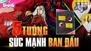 5 Tướng Mạnh Nhất Mùa 22 nếu Trả Lại Sức mạnh Ban đầu TNG - Trải Nghiệm Game