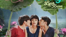 Bua and Kwan: The Opposites of Love and Hate Ep 17