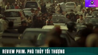 Tóm tắt phim: Phù thủy tối thượng phần 2 #phimhaymoingay