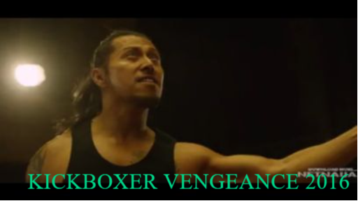 Kickboxer Vengeance (2016)