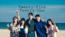 Twenty-Five Twenty-One Episode 7