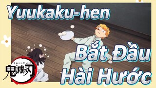 Yuukaku-hen Bắt Đầu Hài Hước