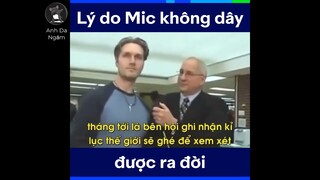 Lý Do Mic Không Dây Được Ra Đời | Anh Da Ngăm