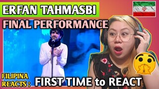 ERFAN TAHMASBI FINAL PERFORMANCE || IRANIAN GOT TALENT || FILIPINA FIRST TIME TO REACT