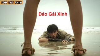 [Review Phim] Con Ciu của bạn sẽ chết mệt nếu bạn lạc vào đây ! Review Tóm Tắt Phim Đảo Gái Xinh