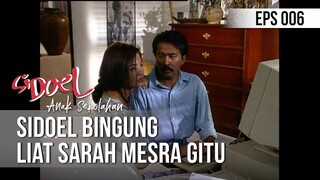 SI DOEL ANAK SEKOLAHAN - Sidoel Bingung Liat Sarah Mesra Gitu