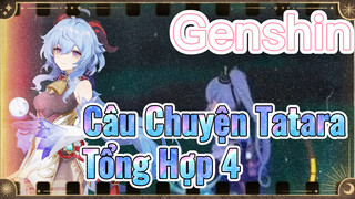 Câu Chuyện Tatara Tổng Hợp 4