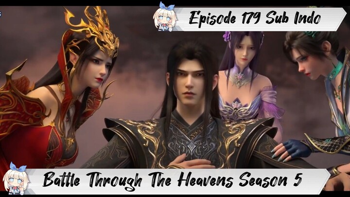 [ EPISODE 179 ] Battle Through The Heavens Season 5 - 1080p Super Duper HD Sub Indo