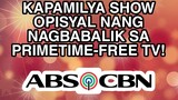 PHILIPPINES' LONGEST TAGALOG NEWSCAST FROM ABS-CBN NETWORK NAGBABALIK! KAPAMILYA ANONG MASASABI MO?