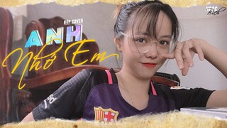 ANH NHỚ EM - ANH RỒNG | BÚP COVER