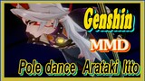 [Genshin  MMD]  Pole dance  [Arataki Itto]