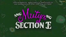 Ang mutya ng section e S1 episode 14