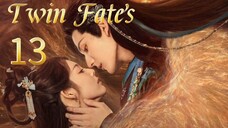 13  双生命运 Shuāngshēng mìngyùn [Double Destiny]... 🇨🇳