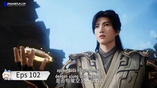 Shrouding The Heavens Eps 102 Sub Indo