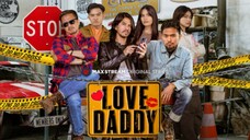 LOVE DADDY || S01 E04