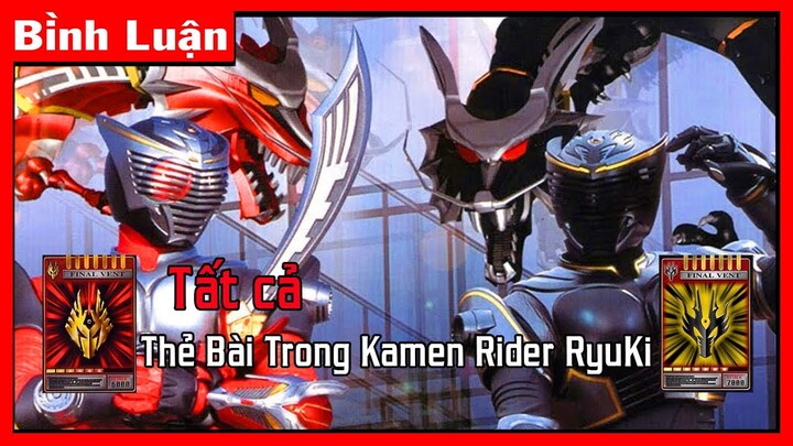 [Bình Luận] Tất cả Thẻ Bài Trong Kamen Rider Ryuki