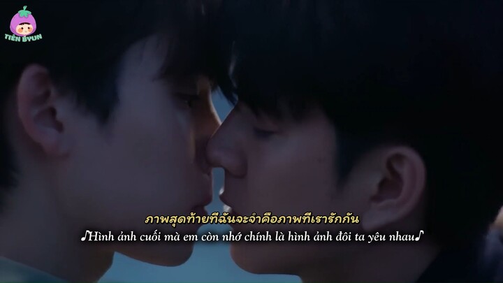 [Vietsub] ภาพสุดท้าย (Hình ảnh cuối cùng) Ost.Last Twilight - William Jakrapatr